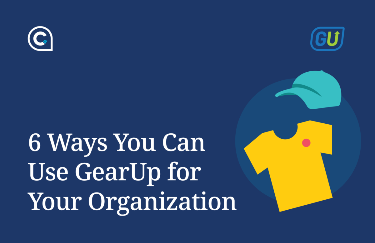 Blog Banner for Cyan Solutions, Ottawa's Blog on 6 Ways You Can Use GearUp for Your Organization