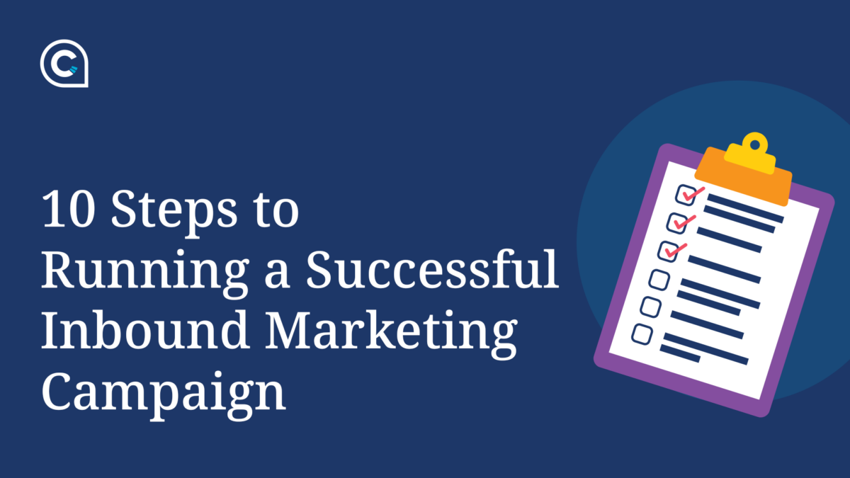 Blog banner image for Cyan Solutions, Ottawa's blog on 10 Steps to Running a Successful Inbound Marketing Campaign